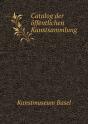Catalog Der Offentlichen Kunstsammlung - Preview
