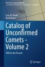 Catalog Of Unconfirmed Comets - Volume 2 - Preview