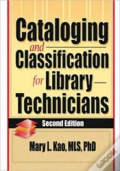 Capa do artigo Cataloging And Classification For Library Technicians, Second Edition