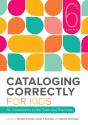 Cataloging Correctly For Kids - Preview