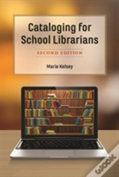 Cataloging For School Librarians