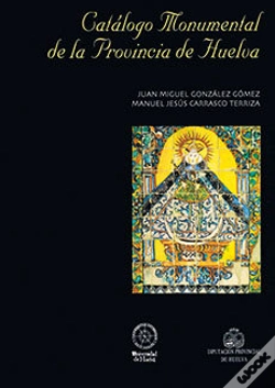 Capa do artigo Catálogo Monumental De La Provincia De Huelva