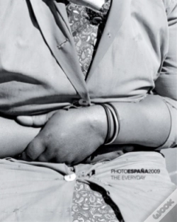 Capa do artigo Catalogo Phe09: The Everyday (Photoespaña 2009) (English) 