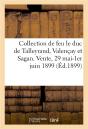 Catalogue De Tableaux Anciens, Objets D'Art, D'Ameublement, Tapisseries De Feu Le Duc De Talleyrand - Preview
