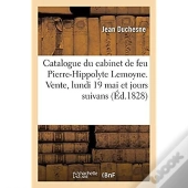 Catalogue De Tableaux, Dessins, Estampes, Livres D'Architecture Et Objets De Curiosite