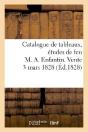 Catalogue De Tableaux, Etudes De Feu M. A. Enfantin. Vente 3 Mars 1828 - Preview