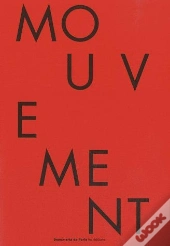 Catalogue Des Félicités 2009 ; Mouvement Des Atomes, Mobilité Des Formes
