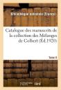 Catalogue Des Manuscrits De La Collection Des Melanges De Colbert. Tome Ii. Nos 344-424 - Preview