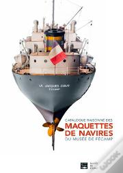 Catalogue Des Maquettes De Navire Du Musée De Fécamp