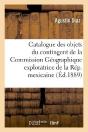 Catalogue Des Objets Composant Le Contingent De La Commission - Preview