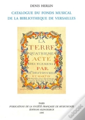 Capa do artigo Catalogue Du Fond Musical De La Bibliothèque De Versailles