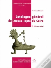 Capa do artigo Catalogue Général Du Musée Copte Du Caire T.1 ; Objets En Métal