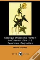 Catalogue Of Economic Plants In The Coll