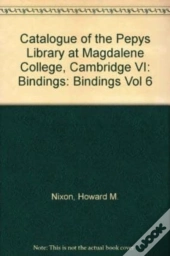 Catalogue Of The Pepys Library At Magdalene Coll - Bindings