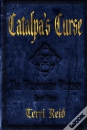 Catalpa'S Curse