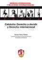 Cataluña: Derecho A Decidir Y Derecho Internacional - Preview