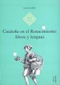 Cataluña En El Renacimiento: Libros Y Lenguas - Preview