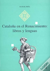 Capa do artigo Cataluña En El Renacimiento: Libros Y Lenguas