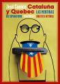 Cataluña Y Quebec. Las Mentiras Del Separatismo - Preview