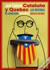 Capa do artigo Cataluña Y Quebec. Las Mentiras Del Separatismo