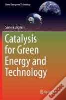 Catalysis For Green Energy And Technology