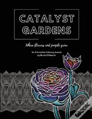 Catalyst Gardens