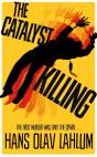 Catalyst Killing - Preview