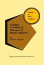 Catalytic Activation Of Dioxygen By Metal Complexes - Preview