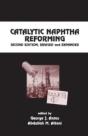 Catalytic Naphtha Reforming, Revised And Expanded - Preview