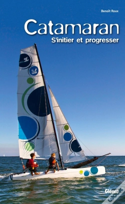 Capa do artigo Catamaran ; S'Initier Et Progresser