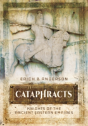 Cataphracts: Knights Of The Ancient Eastern Empires - Preview