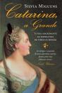 Catarina, a Grande - Preview