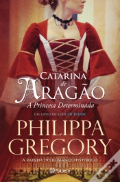 Capa do artigo Catarina de Aragão - A Princesa Determinada