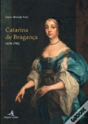 Capa do artigo Catarina de Bragança 1638-1705