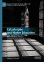 Catastrophe And Higher Education - Preview