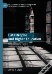 Catastrophe And Higher Education