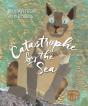Catastrophe By The Sea - Preview