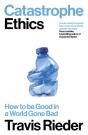 Catastrophe Ethics - Preview