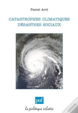 Capa do artigo Catastrophes Climatiques, Désastres Sociaux