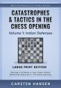 Catastrophes & Tactics In The Chess Opening - Volume 1 - Preview