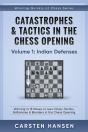 Catastrophes & Tactics In The Chess Opening - Volume 1 - Preview