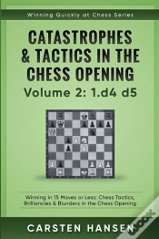 Capa do artigo Catastrophes & Tactics In The Chess Opening - Volume 2