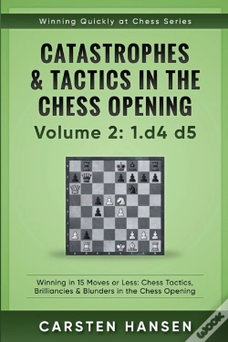 Capa do artigo Catastrophes & Tactics In The Chess Opening - Volume 2