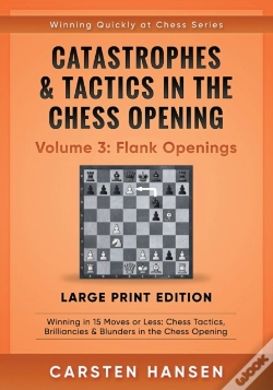 Capa do artigo Catastrophes & Tactics In The Chess Opening - Volume 3