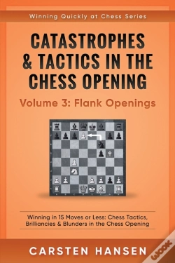 Capa do artigo Catastrophes & Tactics In The Chess Opening - Volume 3