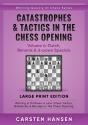 Catastrophes & Tactics In The Chess Opening - Volume 4 - Preview