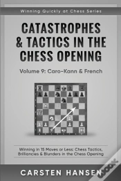 Capa do artigo Catastrophes & Tactics In The Chess Opening - Volume 9