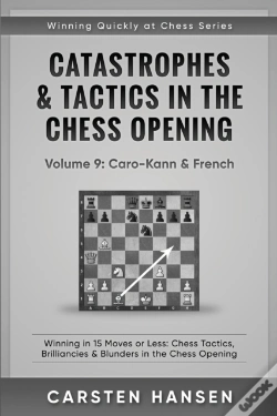 Capa do artigo Catastrophes & Tactics In The Chess Opening - Volume 9