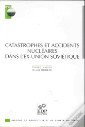 Capa do artigo Catastrophes Et Accidents Nucleaires Dans L Ex-Union Soviet.