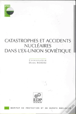 Capa do artigo Catastrophes Et Accidents Nucleaires Dans L Ex-Union Soviet.